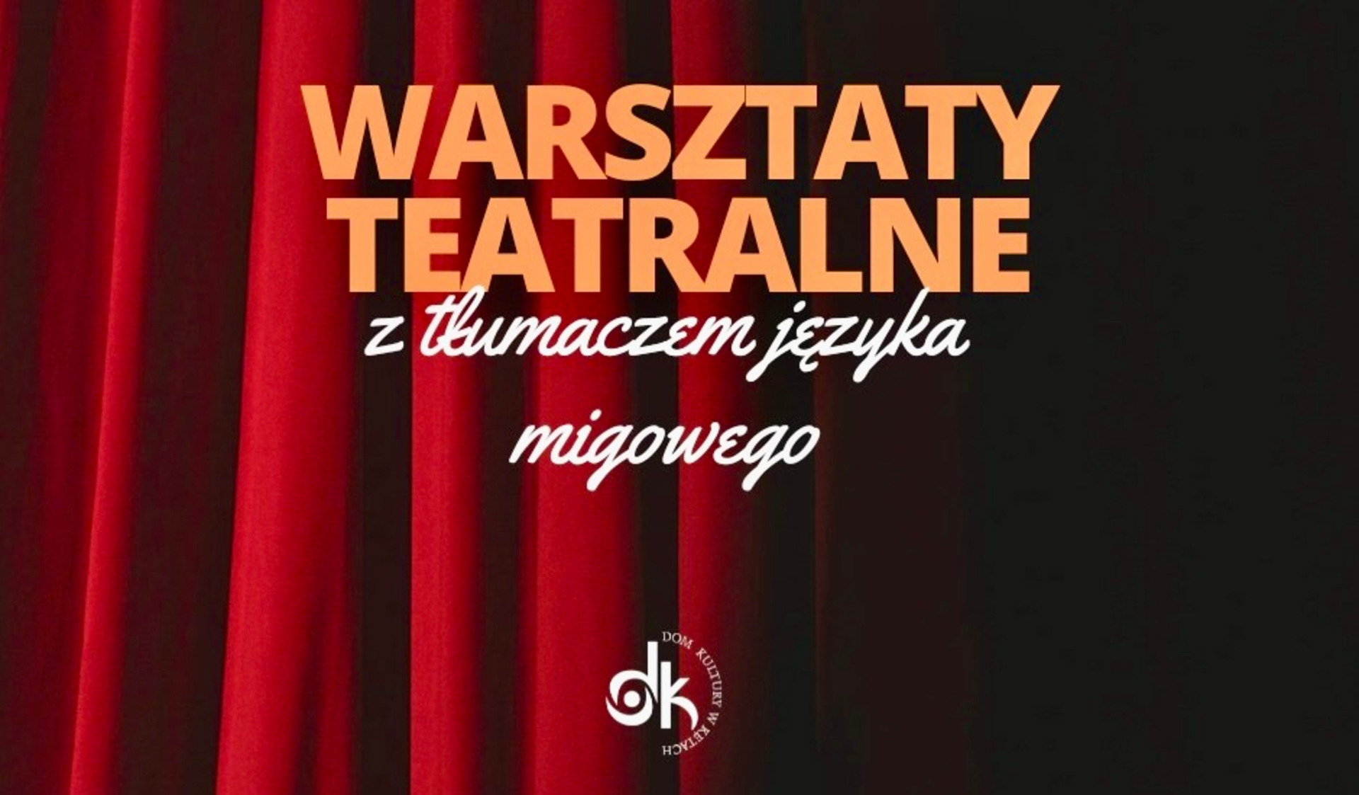 Teatralna przygoda dla wszystkich, z tłumaczem języka migowego