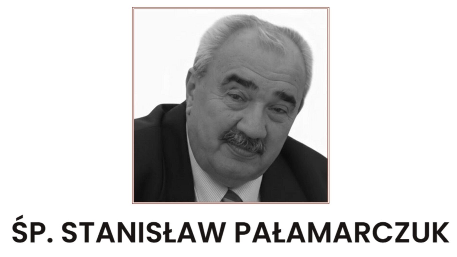 Odszedł Stanisław Pałamarczuk. Na Niwę spojrzy z nieba