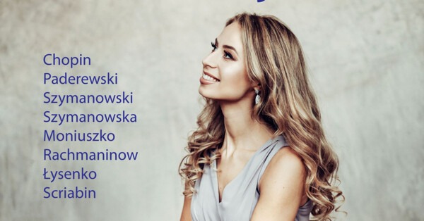 „Muzyka słowiańskiej ziemi” - recital fortepianowy Anny Lipiak