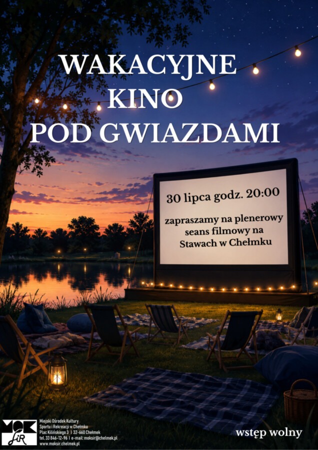 Kino pod gwiazdami nad stawami w Chełmku