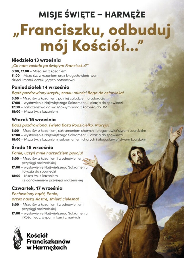 „Franciszku, odbuduj mój Kościół”. Misje w Harmężach
