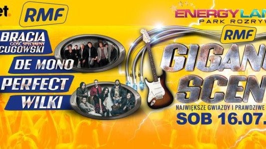 W sobotę Giganci Sceny RMF – zgarnij zaproszenia