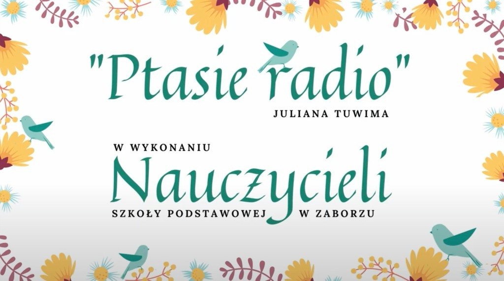 Ptasie radio, czyli nauczyciele dzieciom – FILM