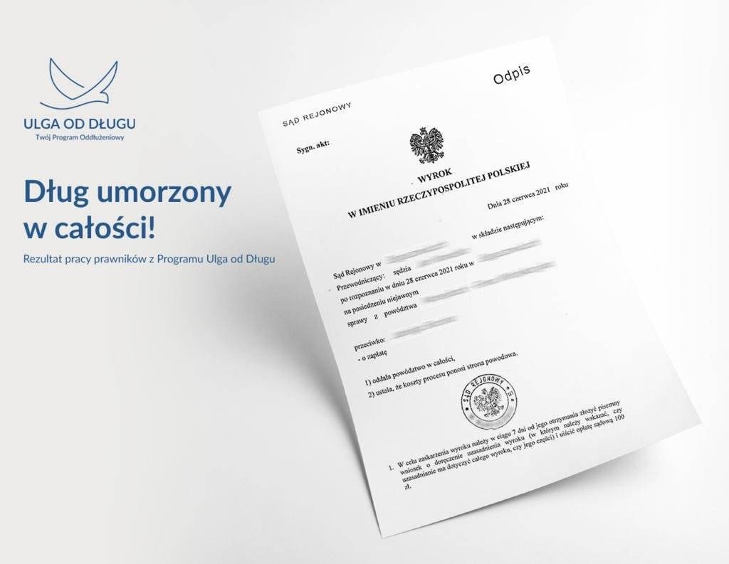 Dług umorzony w całości. Rezultat pracy prawników z Programu Ulga od Długu