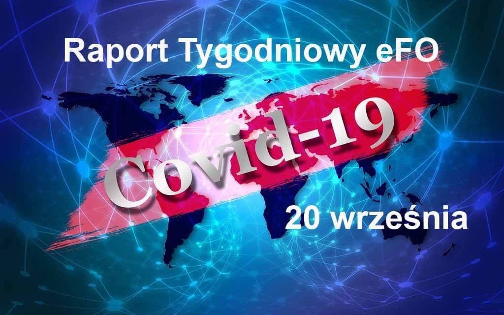 COVID-19 – RAPORT TYGODNIOWY – 20 WRZEŚNIA
