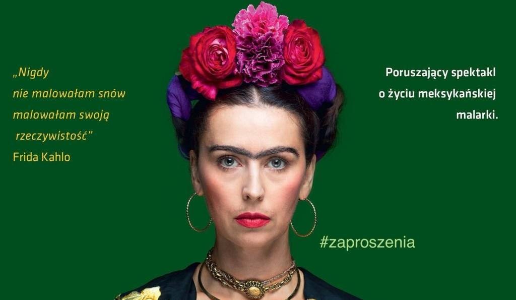 Zaproszenia na spektakl „Frida. Życie, sztuka, rewolucja” rozlosowane