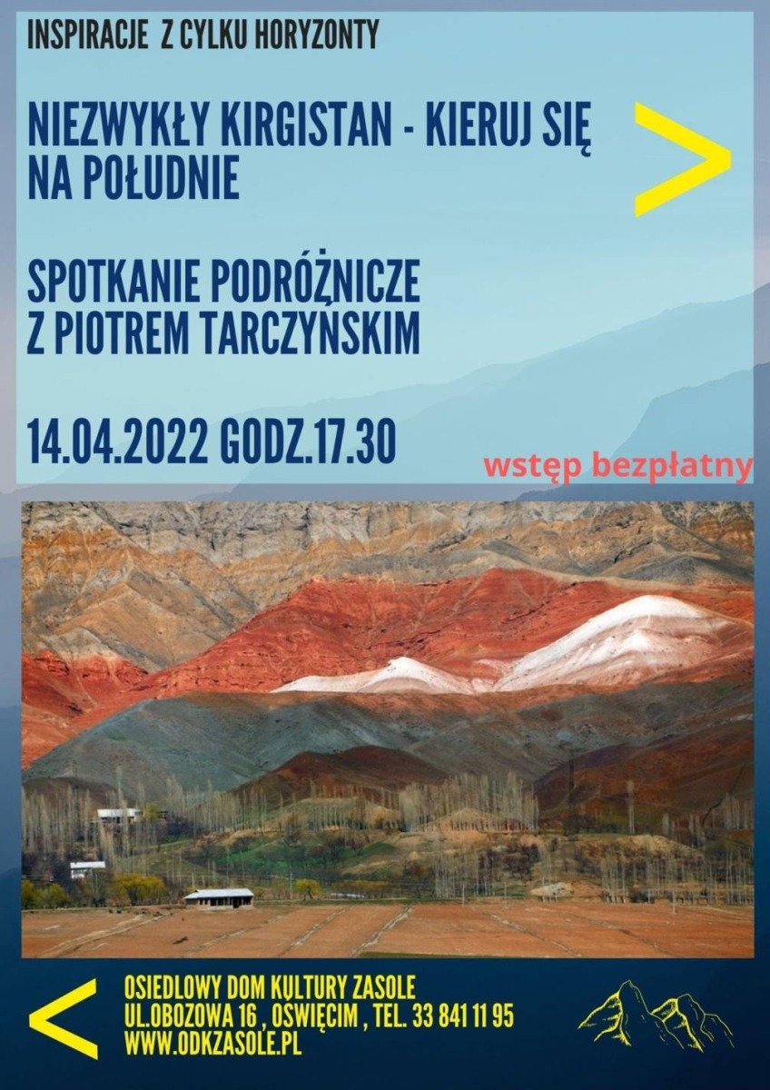 Niezwykły Kirgistan: spotkanie podróżnicze z Piotrem Tarczyńskim 
