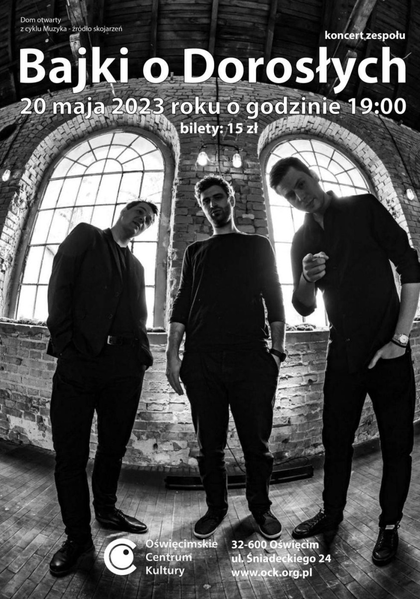Koncert zespołu Bajki o Dorosłych