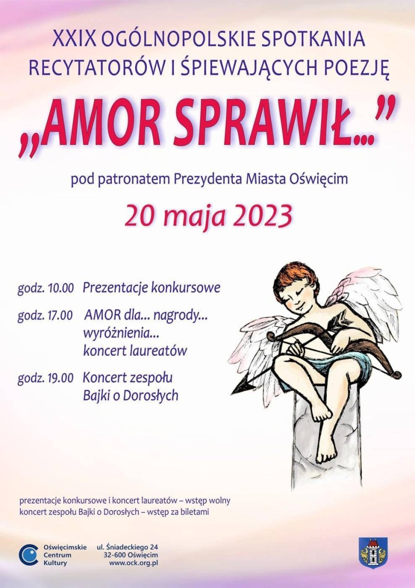 29. Ogólnopolskie Spotkania Recytatorów i Śpiewających Poezję Amor sprawił
