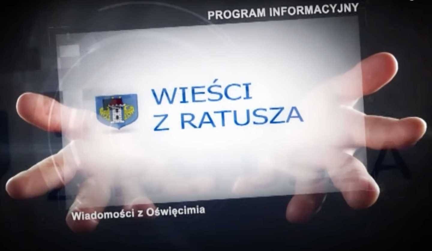Oświęcimskie Wieści z ratusza – FILM