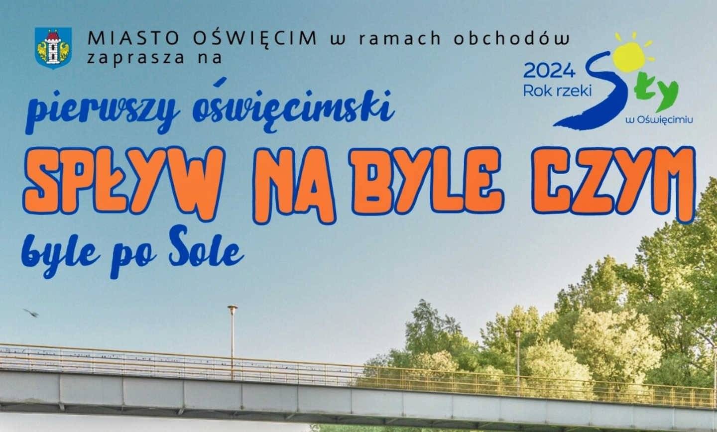 Już dzisiaj Spływ na byle czym i koncert szantowy. Przyjdźcie na Bulwary