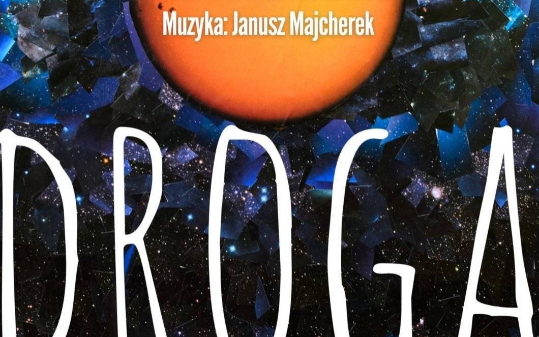 Refleksje z Camino de Santiago, wyjątkowy monodram w Oświęcimiu