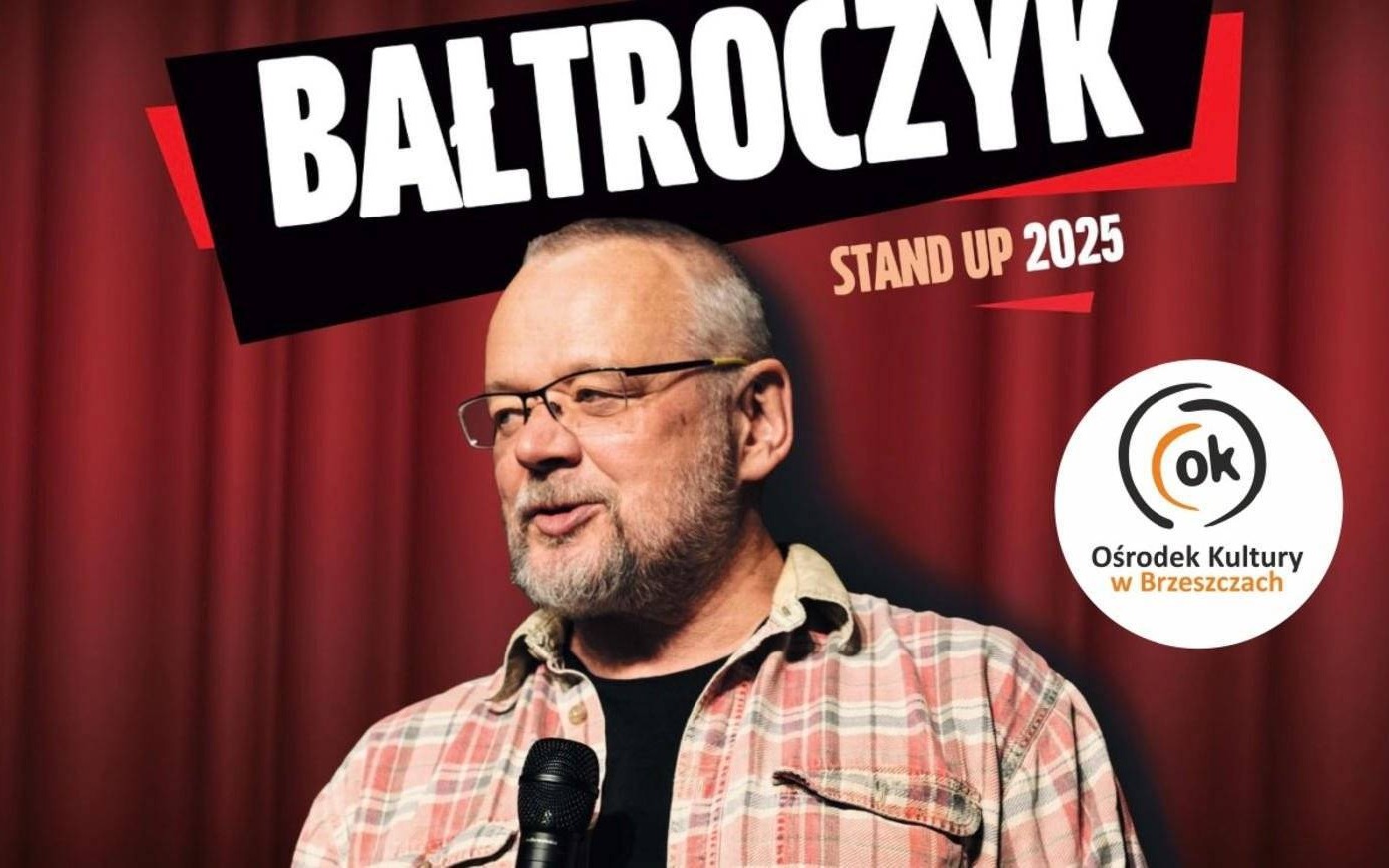 Stand-Up Piotra Bałtroczyka w Brzeszczach