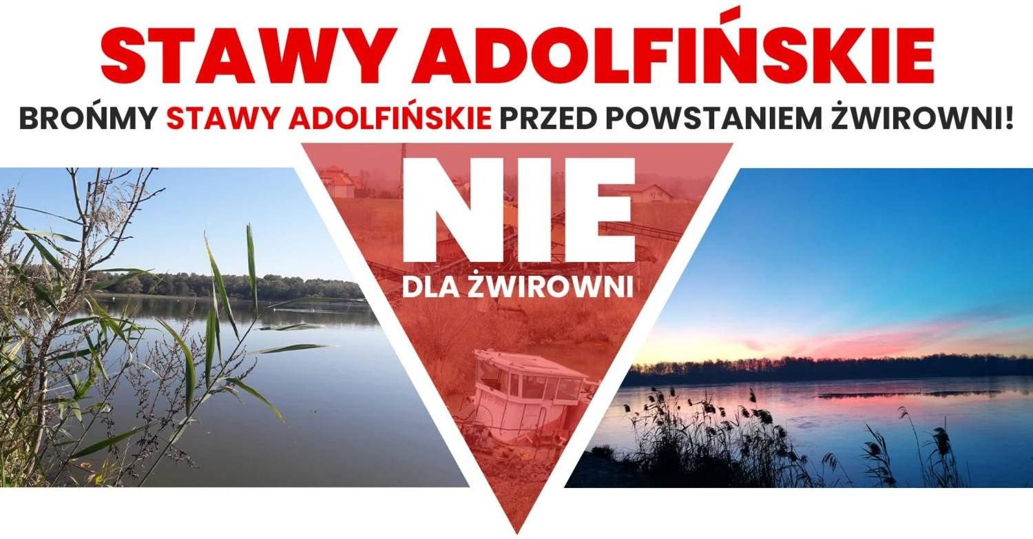 Obrońcy Stawów Adolfińskich mobilizują się. Będzie spotkanie