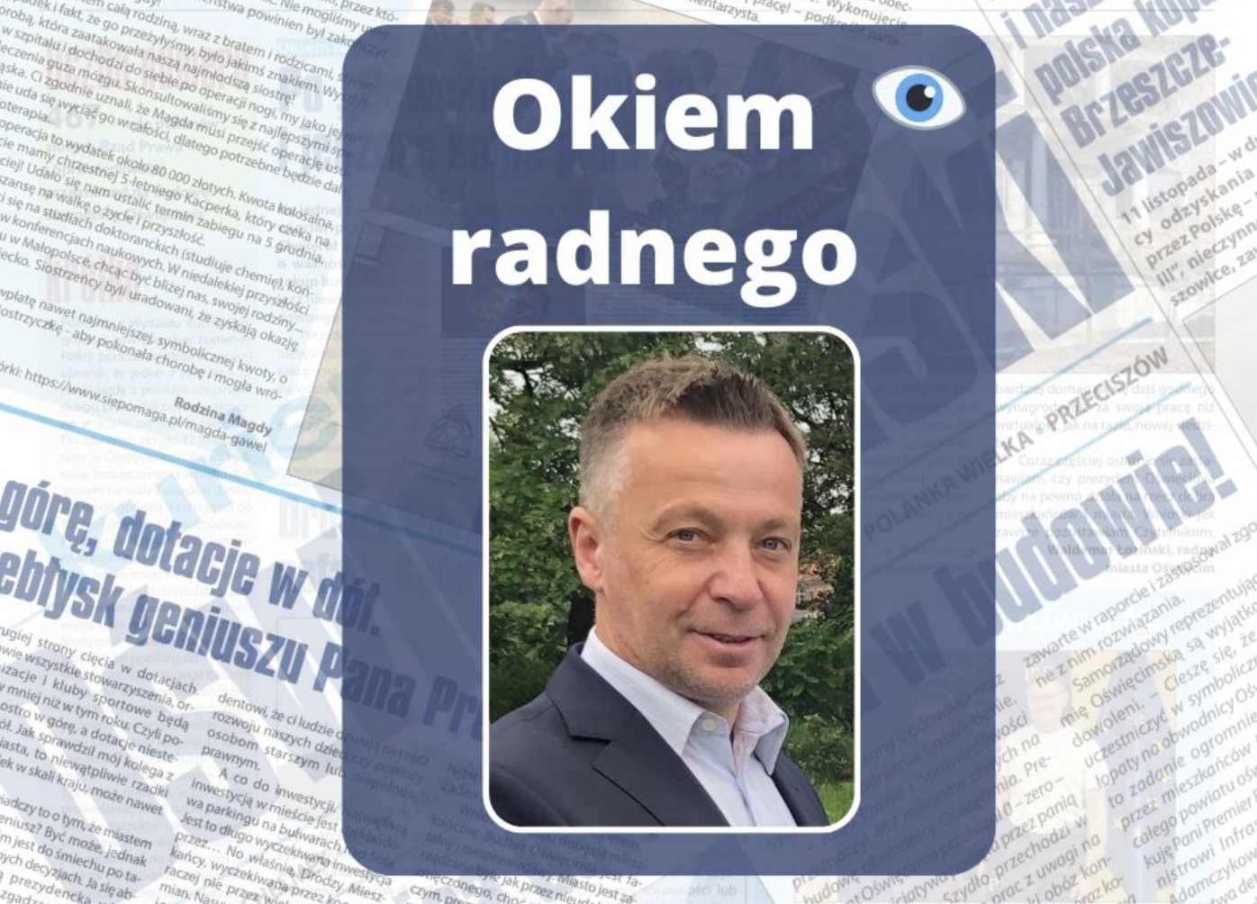 „Panowie Prezydenci, my się chyba nie rozumiemy”. Radny Waldemar Łoziński pyta o rozwój Oświęcimia