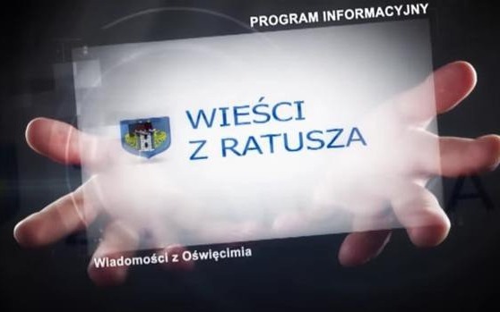 VIDEO-OŚWIĘCIM. Wieści z Ratusza 19 stycznia 2015