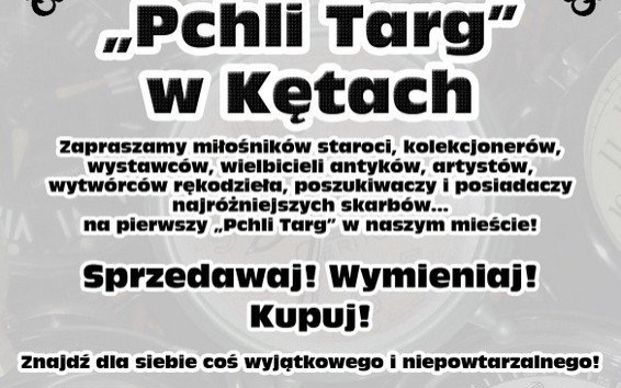 KĘTY. II pchli targ już w najbliższą niedzielę