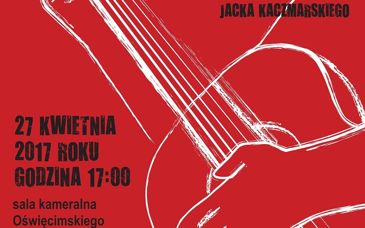 POWIAT. Szkolny Konkurs Piosenek Jacka Kaczmarskiego