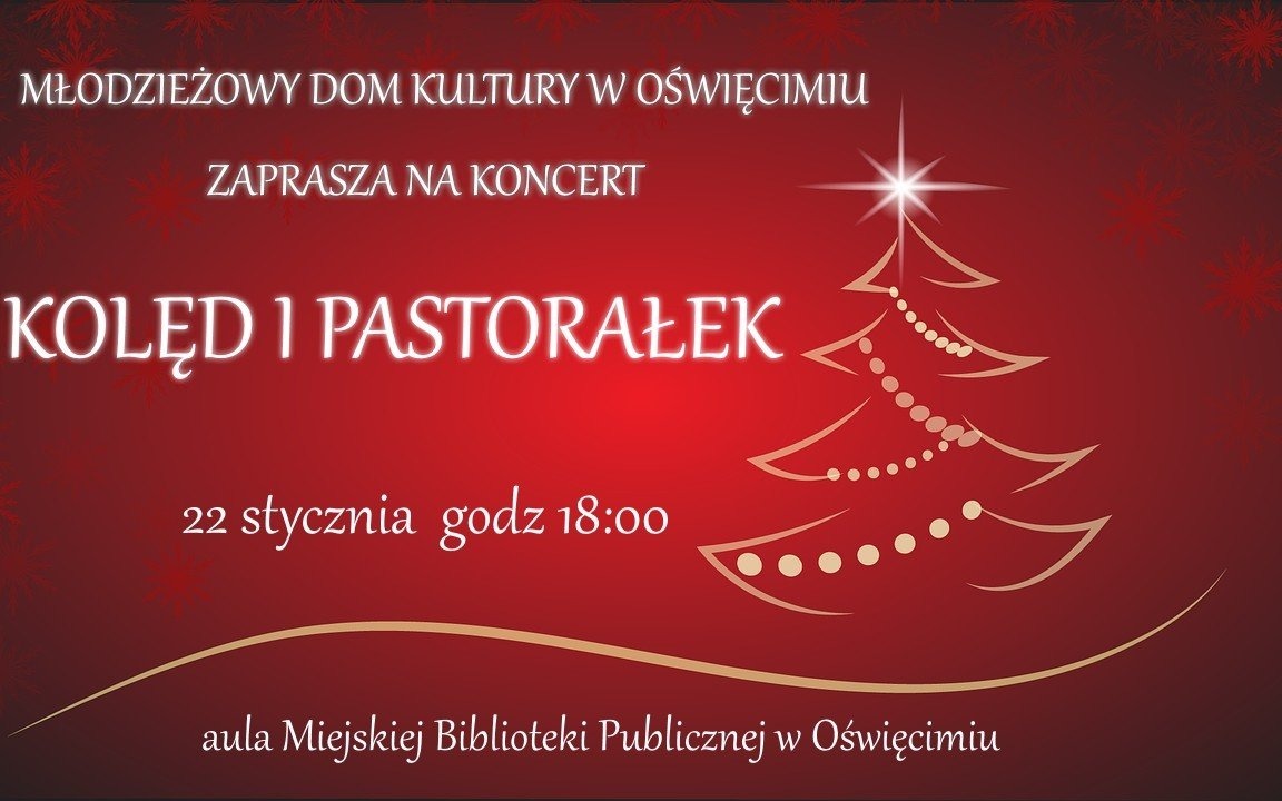 OŚWIĘCIM. Zaproszenie na koncert kolęd i pastorałek