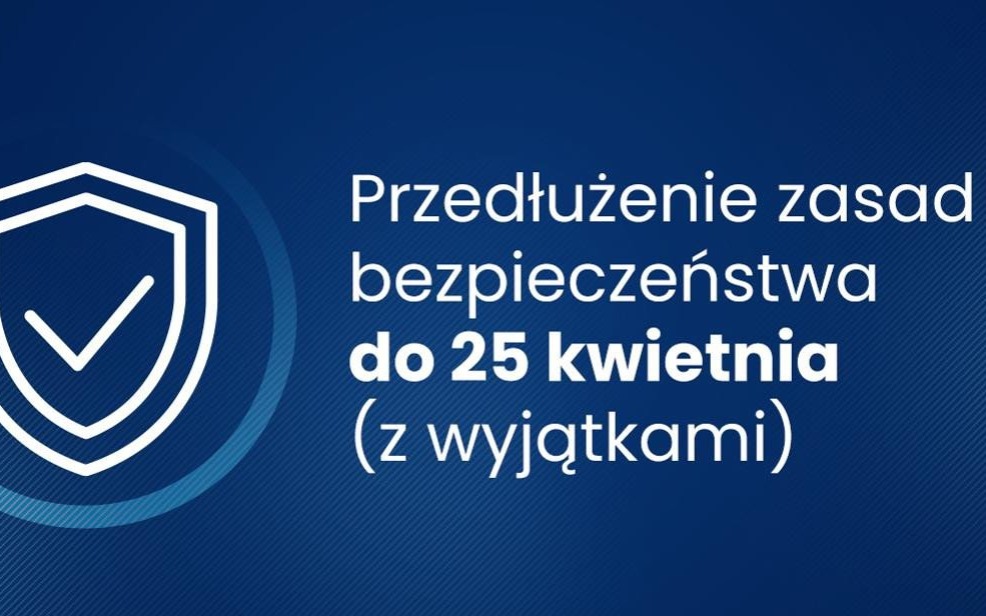 POWIAT. Przedłużenie restrykcji do 25 kwietnia