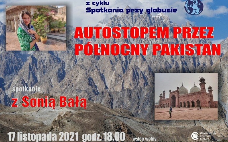 OŚWIĘCIM. Autostopem przez północny Pakistan