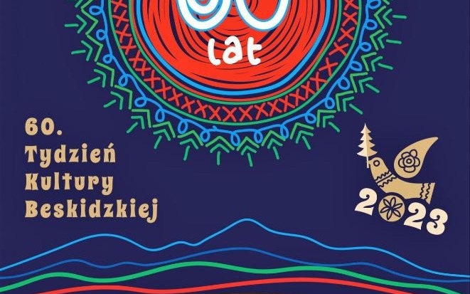 OŚWIĘCIM. 60. Tydzień Kultury Beskidzkiej 29 lipca – 6 sierpnia 2023