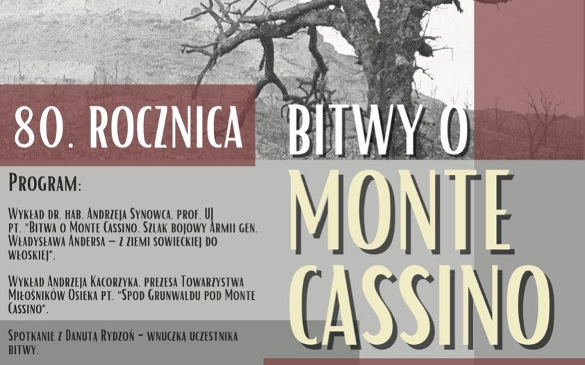 OŚWIĘCIM. Monte Cassino – opowieść o determinacji i poświęceniu