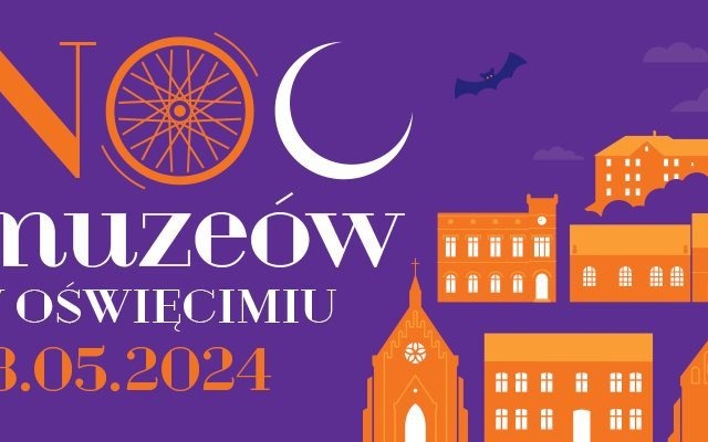 OŚWIĘCIM. 7 instytucji zaprasza do bezpłatnego udziału w Nocy Muzeów 2024