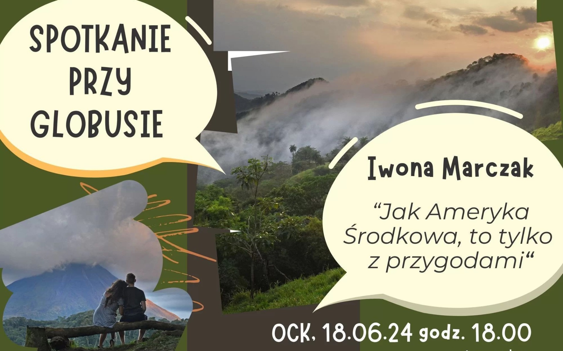 OŚWIĘCIM. „Jak Ameryka środkowa to tylko z przygodami” – „Spotkanie przy globusie”