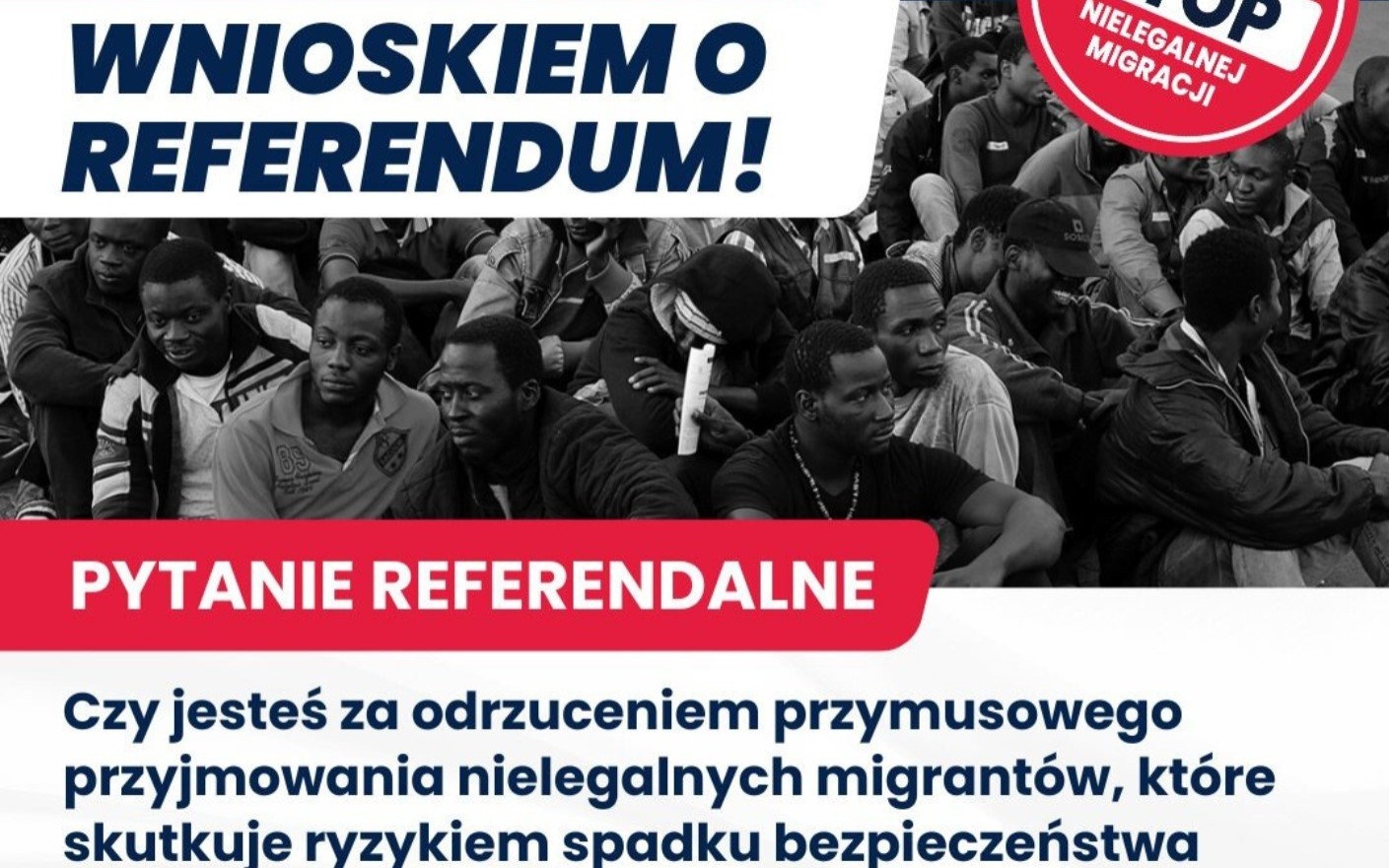 Zbiórka podpisów. Chcemy referendum ws. nielegalnych migrantów