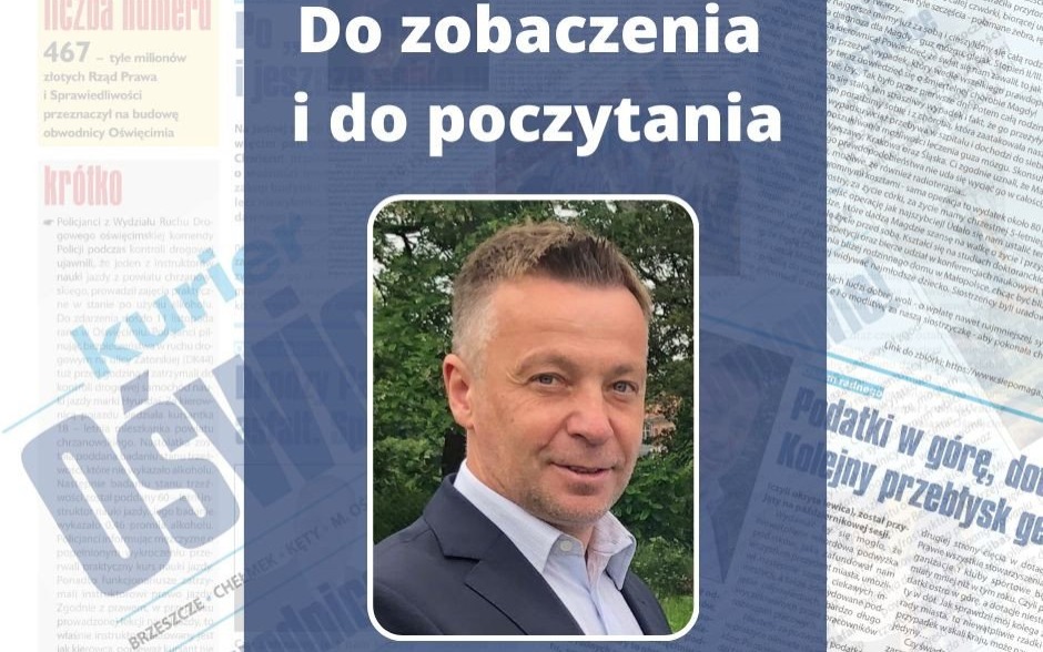 Do zobaczenia i do poczytania. „Kurier Oświęcimski” jest z Wami już ponad 3 lata!