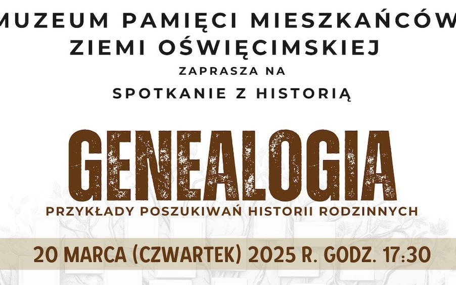 Genealogia pełna zaskoczeń w Muzeum Pamięci Mieszkańców Ziemi Oświęcimskiej