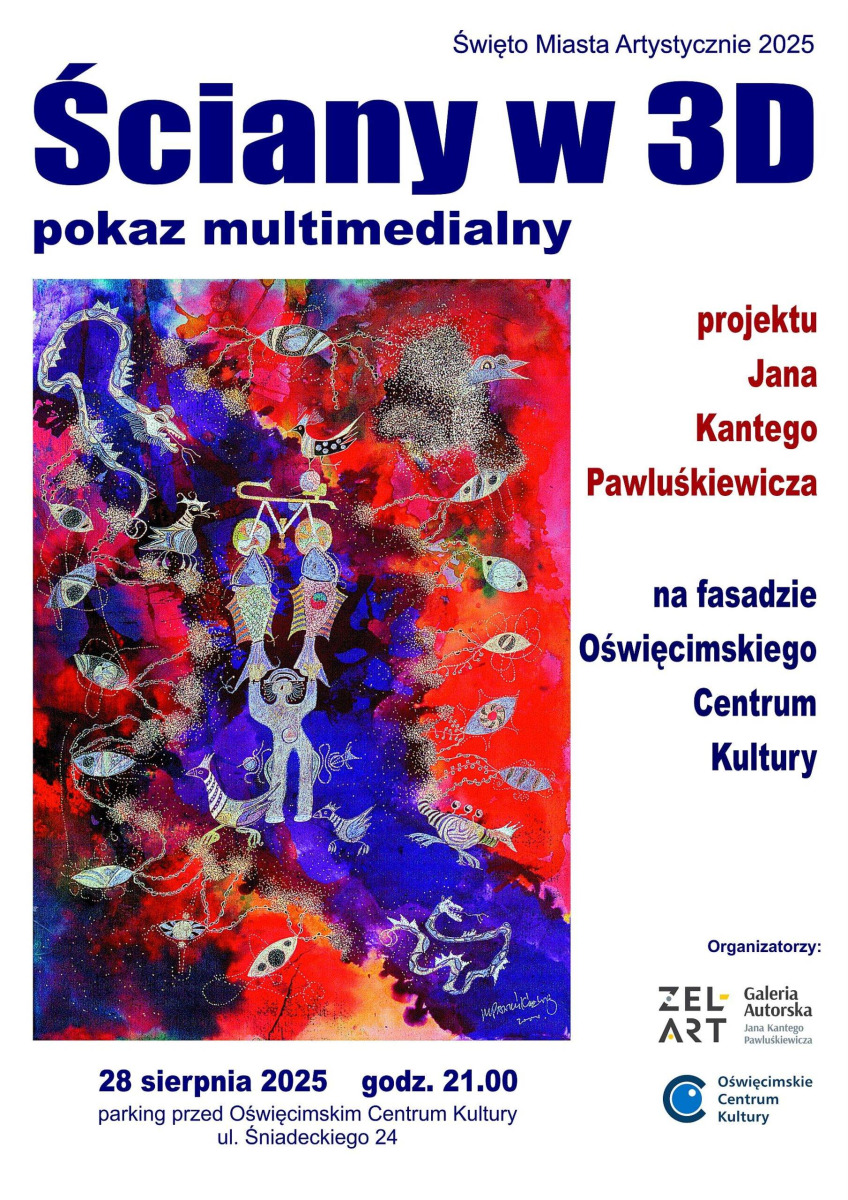 „Ściany w 3D”, Laikonyki i magia światła! Jan Kanty Pawluśkiewicz porwie Oświęcim podczas Święta Miasta