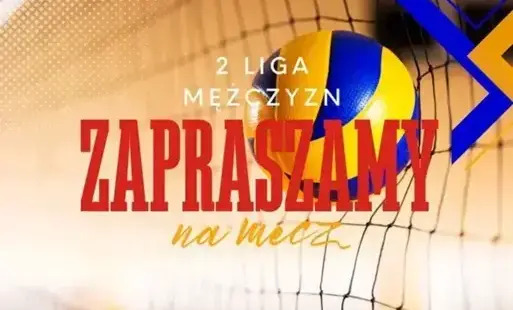 Inauguracja siatkarskiej 2. Ligi Mężczyzn