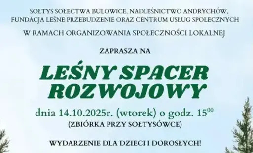 Leśny spacer rozwojowy w Bulowicach