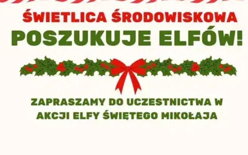 Świetlica Środowiskowa w Kętach szuka elfów!