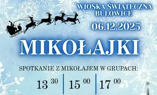 Wioska świąteczna w Bulowicach już wkrótce!