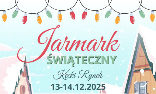 Zaproszenie na jarmark bożonarodzeniowy w Kętach