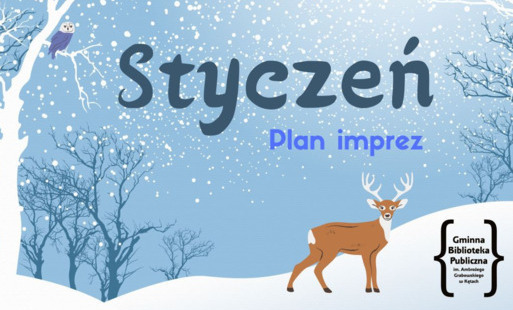 Styczeń w Gminnej Bibliotece Publicznej im. Ambrożego Grabowskiego
