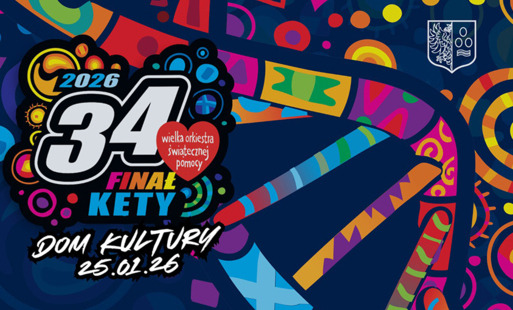 34. Finał Wielkiej Orkiestry Świątecznej Pomocy w Kętach