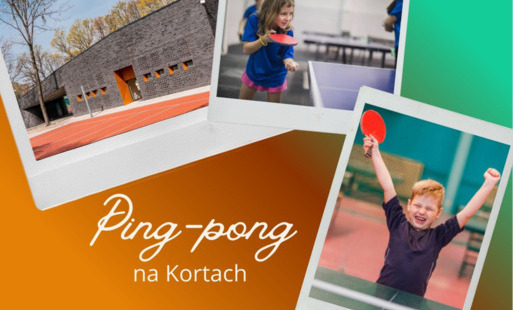 Ferie z ping-pongiem na Kortach