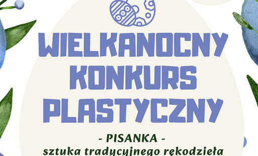 Wielkanocny Konkurs Plastyczny | Pisanka