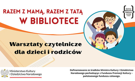 Razem z mamą, razem z tatą w bibliotece!