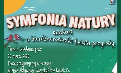 Konkurs o bioróżnorodności świata przyrody „Symfonia Natury”: Ostatni tydzień składania prac!
