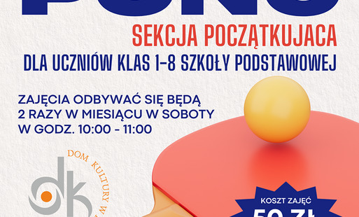 Nowość! Sekcja ping-pong dla początkujących w DK Kęty| Uczniowie klas I-III