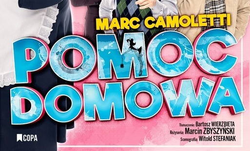 Pomoc Domowa - spektakl komediowy w DK Kęty