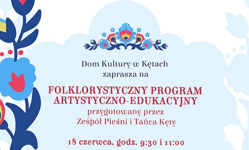 Folklorystyczny program artystyczno-edukacyjny dla szkół i przedszkoli