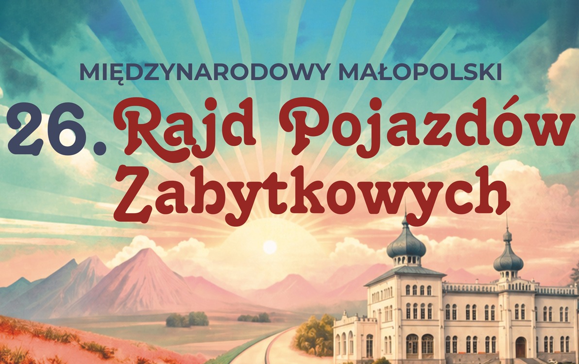 26. Rajd Pojazdów Zabytkowych już wkrótce!