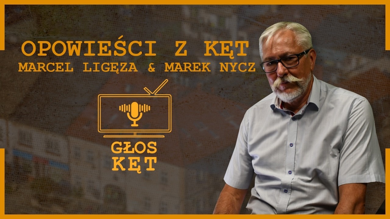 Stare nazwy ulic w Kętach - kolejna odsłona Opowieści z Kęt