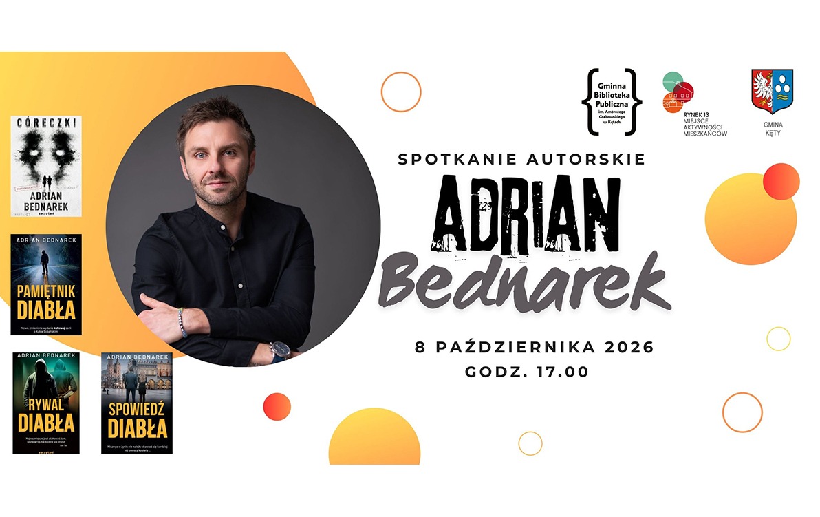 Spotkanie autorskie z Adrianem Bednarkiem